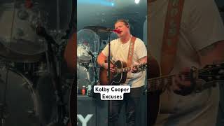 Kolby Cooper – Excuses Live [upl. by Fronniah]