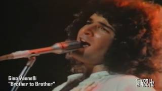 1978 Gino Vannelli  Brother to Brother Live  432 Hz [upl. by Narod]