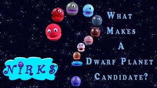 What Makes A Dwarf Planet Candidate A Space  Astronomy Song by In A World Music Kids amp The Nirks® [upl. by Aiekat]