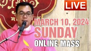 SUNDAY LIVE MASS TODAY REV FR DOUGLAS BADONG LAETARI SUNDAY MARCH 102024 [upl. by Olimpia565]