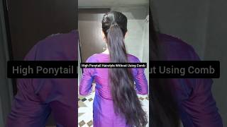 High😍ponytail without using combhairstyle ponytail pony viralreels [upl. by Ahcsap]