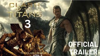 Clash of the Titans 3 Wrath of the Titans return king Official Trailer HD 2025 [upl. by Arvie]