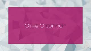 Olive Oconnor  appearance [upl. by Lavella756]