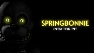 INTO THE PIT  SPRINGBONNIE Voice lines [upl. by Annaitat766]