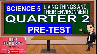 GRADE 5 SCIENCE QUARTER 2 PRE TEST [upl. by Devol]