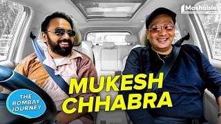 The Bombay Journey ft Mukesh Chhabra with Siddharth Aalambayan  EP86 [upl. by Goddard]