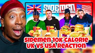 Reaction To SIDEMEN USA VS UK 10000 CALORIES CHALLENGE [upl. by Arbe]