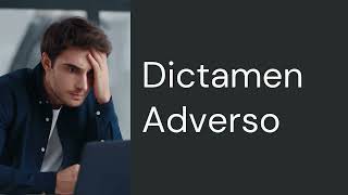 Dictamen Adverso [upl. by Tatiana]