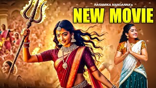 New Released Full Hindi Dubbed Action Movie 2024  Rashmika Mandanna New Blockbuster Movie 2024 [upl. by Llerad]