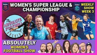 Absolutely Womens Football Show Matchday 03 [upl. by Wat]