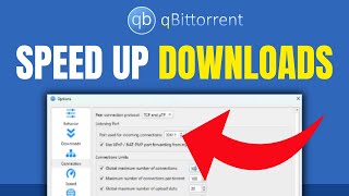 qBittorrent Speedup Downloads With 10X Best Settings  Full Guide 2024 [upl. by Aicenra]