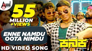 Enne Namdu Oota Nimdu  KANAKA HD Video Song 2018  Duniya Vijay  Naveen Sajju  duniyavijay [upl. by Notlrahc]