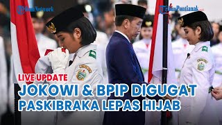 🔴 Jokowi amp BPIP Digugat Imbas Paskibraka Putri Nasional Lepas Hijab LBH Solo Sebut Langgar HAM [upl. by Aliahkim]