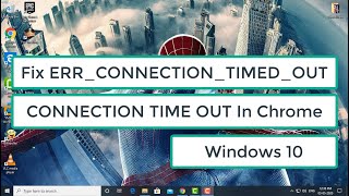 Fix ERR CONNECTION TIMED OUT  Connection Timed Out Error In Google Chrome Windows 10 [upl. by Ced]