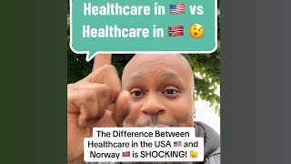 Cost of Healthcare in the United States vs “FREE” in Norway 🇺🇸🇳🇴 [upl. by Ecyla]