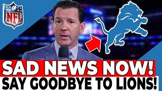 THIS WAS NOT EXPECTED SAD NEWS CONFIRMED LIONS GOODBYE DETROIT LIONS NEWS TODAY [upl. by Hannan]