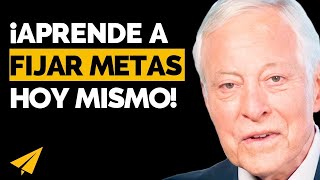 Brian Tracy  ¡Descubre como Fijar METAS y tu VIDA se Transformará [upl. by Mcadams]