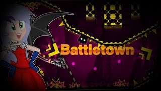 Geometry Dash Battletown By Tongey 5 [upl. by Leahcimsemaj]