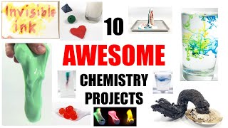 10 Awesome Chemistry Science Projects [upl. by Aronid]