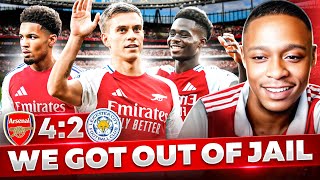 WE GOT OUT OF JAIL Arsenal 42 Leicester Reaction [upl. by Newob]