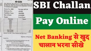 SBI Net Banking Se Challan kaise Bhare  SBI ka challan online kaise pay kare [upl. by Dusa]