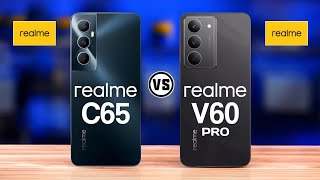 Realme C65 Vs Realme V60 Pro Trakontech [upl. by Alyek]