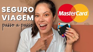 ✅ MASTERCARD SEGURO VIAGEM  Como Emitir Quem Tem Direito [upl. by Enomis]