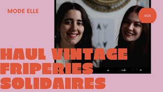 Haul vintage 23  Friperies solidaires [upl. by Bertold]