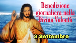 Benedizione nella Divina Volontà con don Umberto DallIgna 3 Settembre 2024 [upl. by Lutero261]