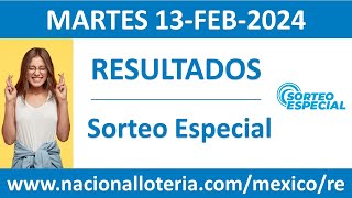 Resultado del sorteo Especial del martes 13 de febrero de 2024 [upl. by Anavlis]