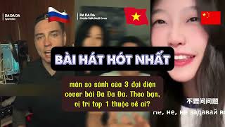 PHẦN 1 3 Bản Cover Nhạc Nga quotDa Da Daquot Hot Nhất Cộng Đồng Mạng Tiktok [upl. by Oramug]