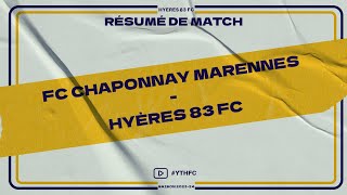 Résumé FC Chaponnay Marennes  Hyères 83 FC CDF tour 7 [upl. by Livesay]