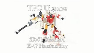 TFC Toys Uranos SR71 Blackbird and X47 Phantom Ray [upl. by Colwen]