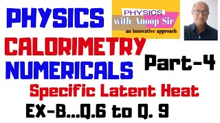 CALORIMETRY NUMERICALS PART 4 Physicsclass 10Specific latent heat [upl. by Elokkin]