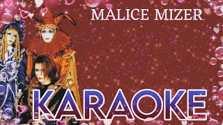 MALICE MIZER  Gekka No Yasoukyoku • 月下の夜想曲  KARAOKE  Vkei Mimi 🎤🥀 [upl. by Harbison]