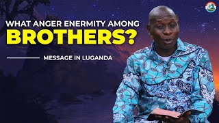 What creates anger among brothers  Pastor Charles Kiyaga [upl. by Lehet657]