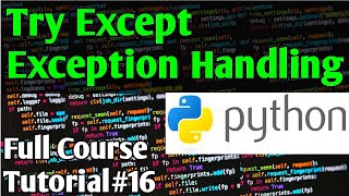 Try Except Exception Handling In Python  Python Tutorials For Absolute Beginners In Urdu [upl. by Bettencourt]