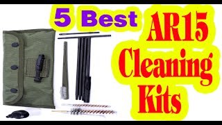 Best AR 15 Cleaning Kits to Buy in 2020 [upl. by Carina282]