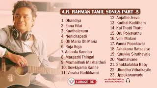 A R RAHMAN TAMIL SONGS PART 5 [upl. by Tomasina]