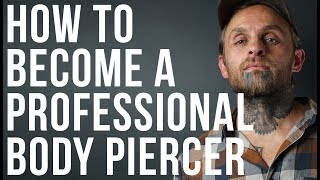 How to Become a Professional Body Piercer  UrbanBodyJewelrycom [upl. by Ridley102]