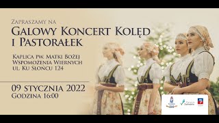 Galowy Koncert Kolęd i Pastorałek Polskich w wykonaniu Zespołu Pieśni i Tańca „Szczecinianie” [upl. by Acirahs]