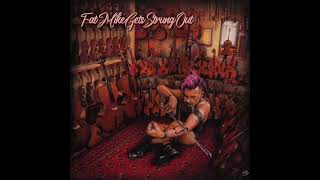 Fat Mike Gets Strung Out  The Desperations Gone Official Audio [upl. by Elyrrad7]