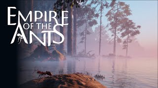 The Most Beautiful Strategy Game  Empire of the Ants  Story Ep2 [upl. by Decrem]