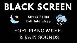 FALL INTO DEEP SLEEP  Peaceful Piano amp Soft Rain 9 Hours Relaxing Music for Stress Relief Sleep [upl. by Oberheim912]