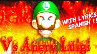 FNF  ANGRY LUIGI LYRICS SPANISH ThisSucksAss LennyFace2 wilanx1231 [upl. by Smitty231]