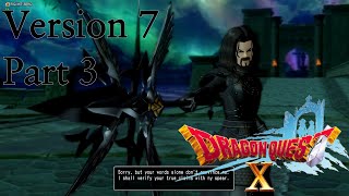 Dragon Quest X Version 7 English Part 3 Kingdom of Amarak [upl. by Leak]