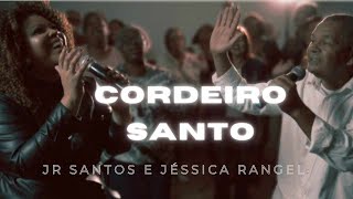 CORDEIRO SANTO JR SANTOS FEAT JÉSSICA RANGEL [upl. by Agnimod]