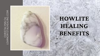 Healing with Howlite Stone [upl. by Manoop]