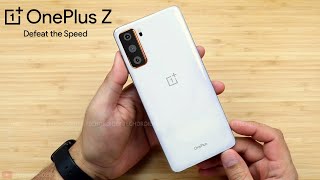 OnePlus Z  ITS ALL HERE [upl. by Yneffit]