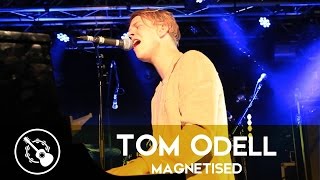 Tom Odell  Magnetised [upl. by Thekla844]